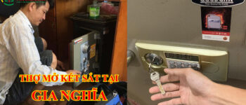 Thợ mở két sắt tại Gia Nghĩa